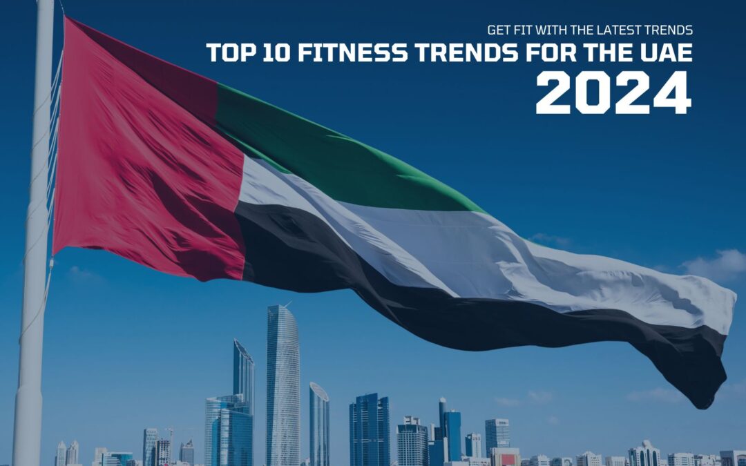 Top 10 Fitness Trends for the UAE 2024